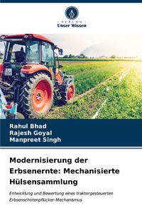 Produktbild: Modernisierung der Erbsenernte: Mechanisierte H&uuml;lsensammlung