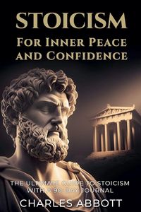 Produktbild: Stoicism for Inner Peace and Confidence