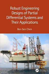 Produktbild: Robust Engineering Designs of Partial Differential Systems and Their Applications