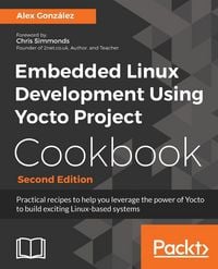 Produktbild: Embedded Linux Development Using Yocto Project Cookbook