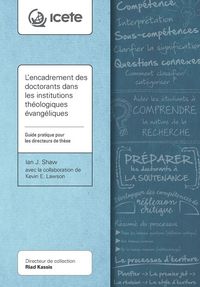 Produktbild: L'encadrement des doctorants dans les institutions th&eacute;ologiques &eacute;vang&eacute;liques