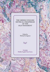 Produktbild: The Middle English Metrical Paraphrase of the Old Testament