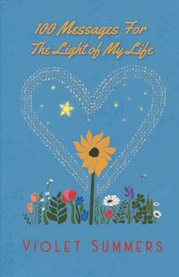 Produktbild: 100 Messages For the Light Of My Life