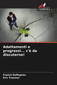 Produktbild: Adattamenti e progressi... c'&egrave; da discuterne!