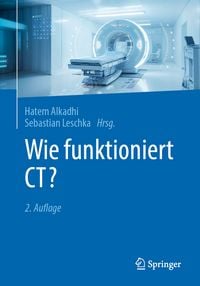 Produktbild: Wie funktioniert CT?