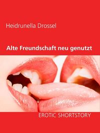 Produktbild: Alte Freundschaft neu genutzt