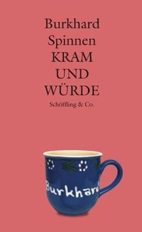Produktbild: Kram und W&uuml;rde (Gebundene Ausgabe)