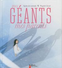Produktbild: Mes g&eacute;ants, mes parents