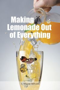 Produktbild: Making Lemonade Out of Everything