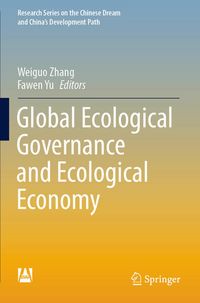 Produktbild: Global Ecological Governance and Ecological Economy