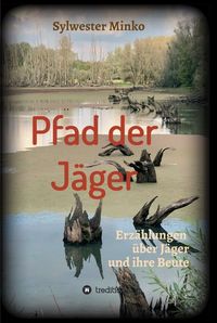 Produktbild: Pfad der J&auml;ger