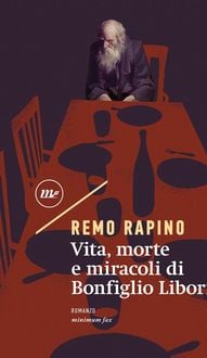 Produktbild: Vita, morte e miracoli di Bonfiglio Liborio