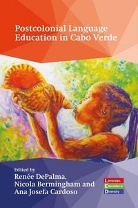 Produktbild: Postcolonial Language Education in Cabo Verde