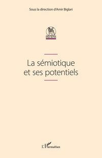 Produktbild: La s&eacute;miotique et ses potentiels