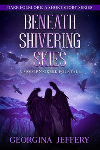 Produktbild: Beneath Shivering Skies (Dark Folklore, #5)