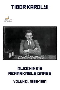 Produktbild: Alekhine's Remarkable Games - Volume I