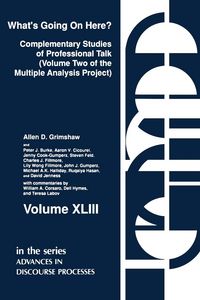 Produktbild: What's Going on Here? Complementary Studies of Professional Talk