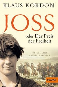 Produktbild: Joss oder Der Preis der Freiheit