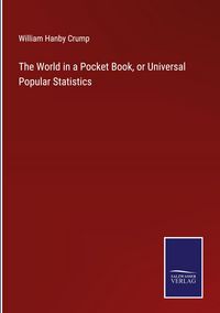 Produktbild: The World in a Pocket Book, or Universal Popular Statistics