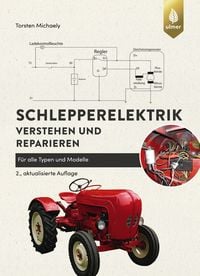 Produktbild: Schlepperelektrik verstehen und reparieren