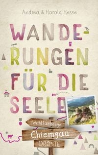 Produktbild: Chiemgau. Wanderungen f&uuml;r die Seele