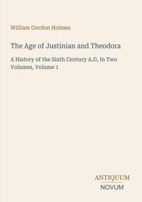 Produktbild: The Age of Justinian and Theodora