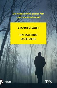 Produktbild: Un mattino d'ottobre. I casi di Petri e Miceli. Vol. 1