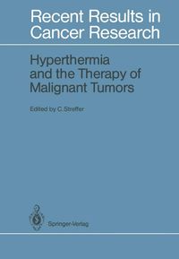 Produktbild: Hyperthermia and the Therapy of Malignant Tumors