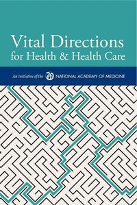 Produktbild: Vital Directions for Health & Health Care