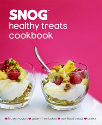 Produktbild: SNOG Healthy Treats Cookbook