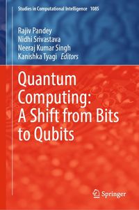 Produktbild: Quantum Computing: A Shift from Bits to Qubits