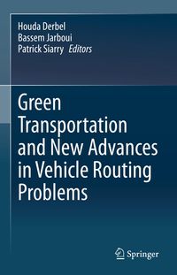 Produktbild: Green Transportation and New Advances in Vehicle Routing Problems