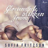 Produktbild: Gloeiendhete blikken 1: Jonna - erotisch verhaal