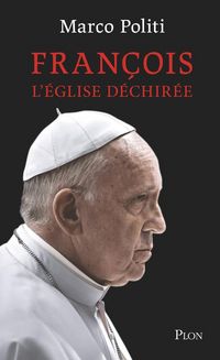 Produktbild: Fran&ccedil;ois : l'Eglise d&eacute;chir&eacute;e