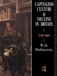 Produktbild: Capitalism, Culture and Decline in Britain