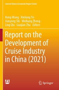 Produktbild: Report on the Development of Cruise Industry in China (2021)