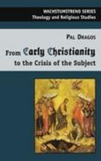 Produktbild: From Early Christianity to the Crisis of the Subject