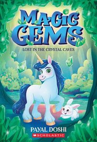 Produktbild: Lost in the Crystal Caves (Magic Gems #2)