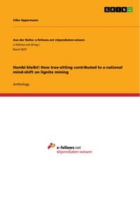 Produktbild: Hambi bleibt! How tree-sitting contributed to a national mind-shift on lignite mining