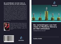 Produktbild: De verleidingen van het vlees in Madame Bovary en Het ontwaken