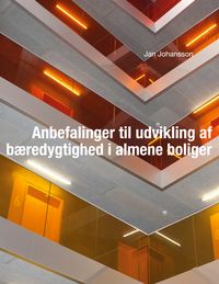 Produktbild: Anbefalinger til udvikling af b&aelig;redygtighed i almene boliger