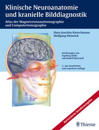 Produktbild: Klinische Neuroanatomie und kranielle Bilddiagnostik