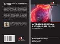 Produktbild: Approccio Mirato Ai Prodromi Del Colon