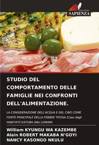 Produktbild: Studio Del Comportamento Delle Famiglie Nei Confronti Dell'alimentazione.