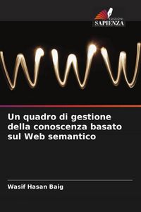 Produktbild: Un quadro di gestione della conoscenza basato sul Web semantico