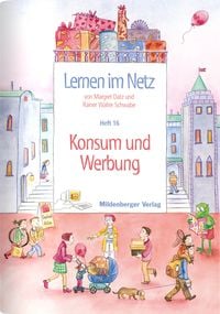 Produktbild: Lernen im Netz / Lernen im Netz, Heft 16: Konsum und Werbung
