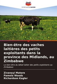 Produktbild: Bien-&ecirc;tre des vaches laiti&egrave;res des petits exploitants dans la province des Midlands, au Zimbabwe