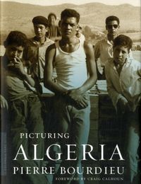 Produktbild: Bourdieu, P: Picturing Algeria