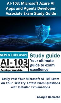 Produktbild: AI-103: Microsoft Azure AI Apps and Agents Developer Associate Exam Study Guide
