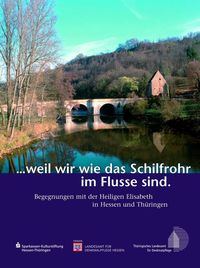 Produktbild: ...weil wir wie das Schilfrohr im Flusse sind